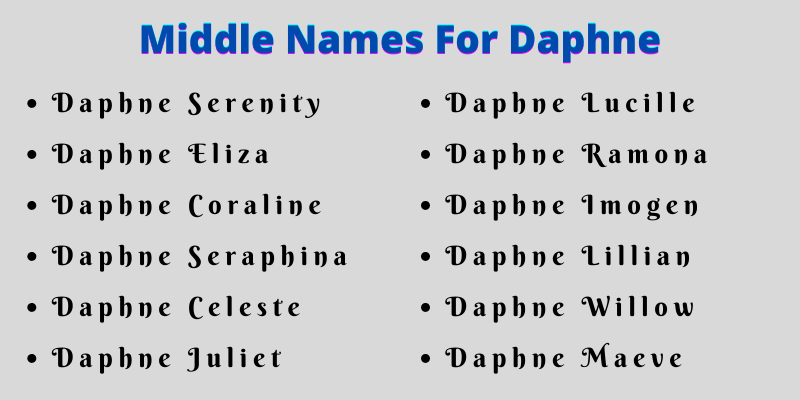400 Creative Middle Names For Daphne