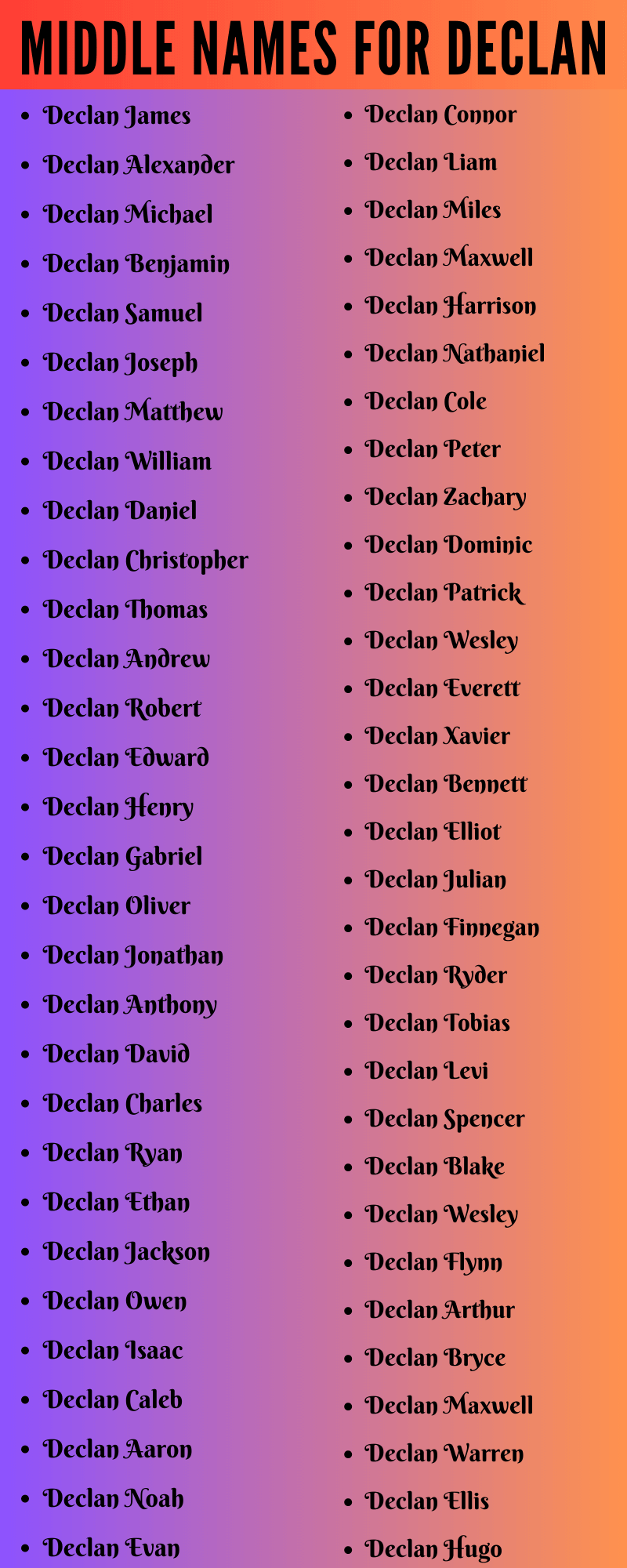 400 Amazing Middle Names For Declan That You Will Love
