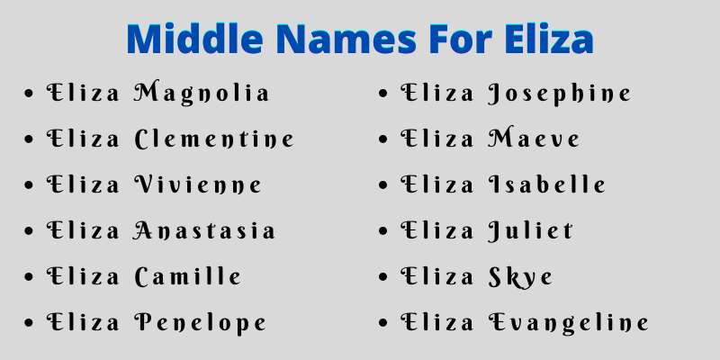 400 Middle Names For Eliza