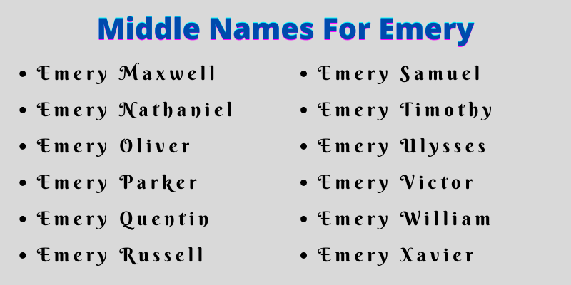 400 Catchy Middle Names For Emery That You Will Like