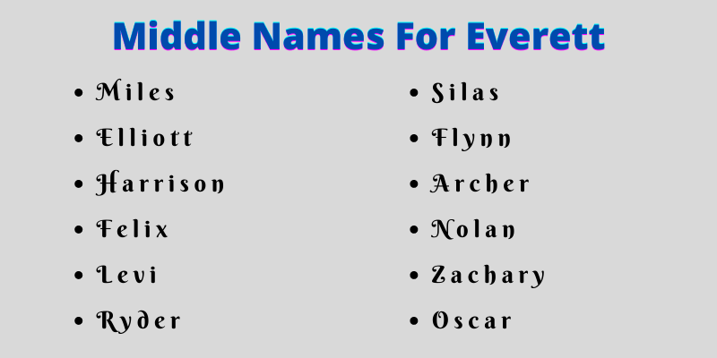 400 Middle Names For Everett That You Will Love