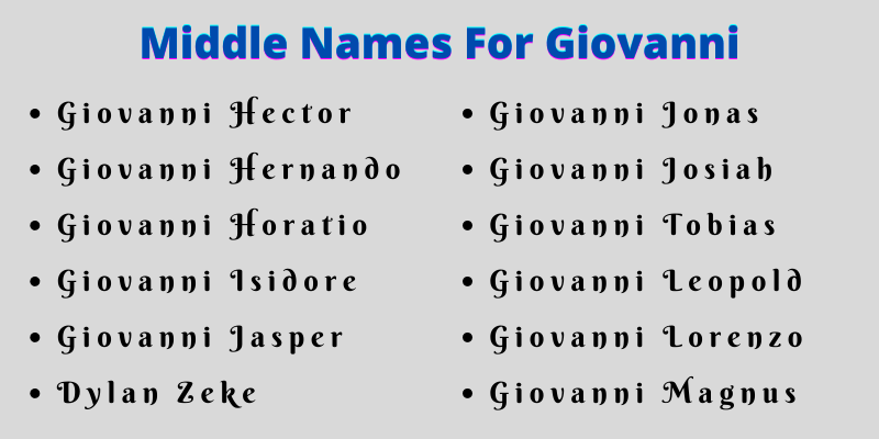 400 Best Middle Names For Giovanni That You Will Like