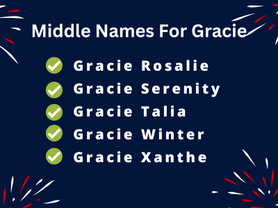 400 Classy Middle Names For Gracie That You Will Love