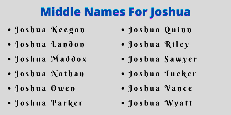 400 Best Middle Names For Joshua That You Will Like