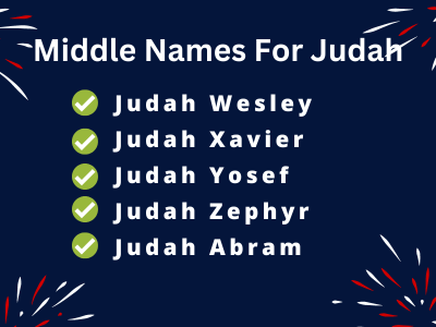 400 Creative Middle Names For Judah