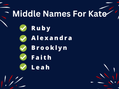 400 Catchy Middle Names For Kate That You Will Like