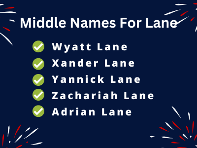 400 Best Middle Names For Lane