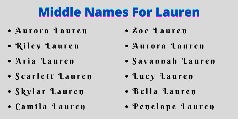 400 Unique Middle Names For Lauren