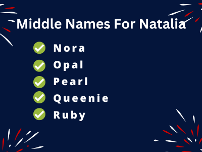 400 Best Middle Names For Natalia That You Will Like