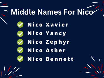 400 Cute Middle Names For Nico