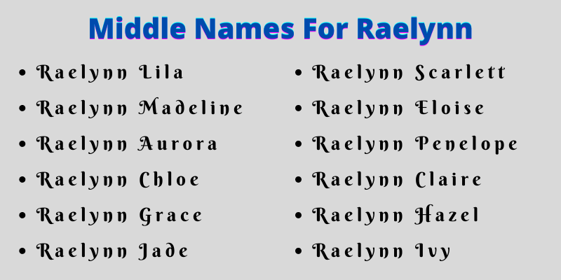 400 Best Middle Names For Raelynn That You Will Like