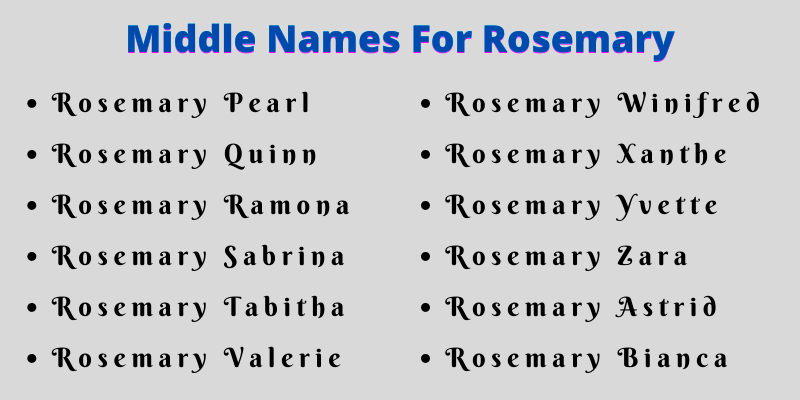 400 Amazing Middle Names For Rosemary