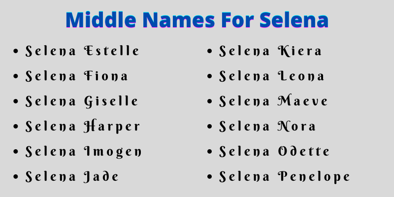 Middle For Selena