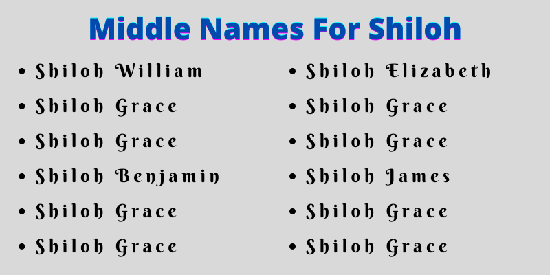 400 Creative Middle Names For Shiloh