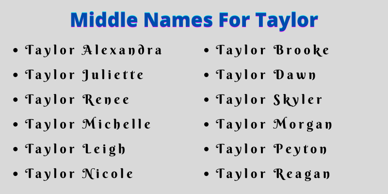 400 Classy Middle Names For Taylor