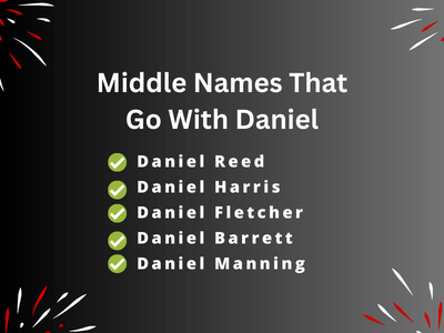 Middle Names That Go With Daniel