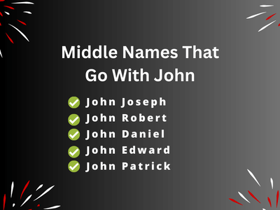 Middle Names That Go With John