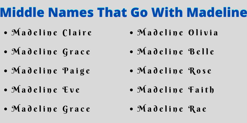 Middle Names That Go With Madeline