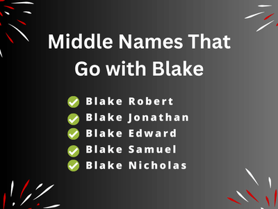 Middle Names That Go with Blake