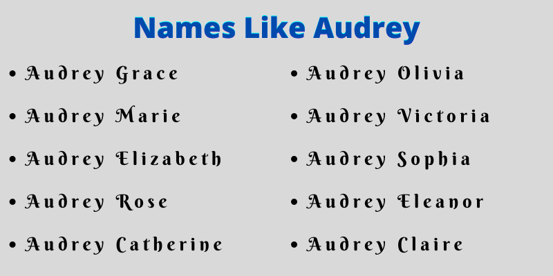Names Like Audrey