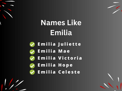 Names Like Emilia