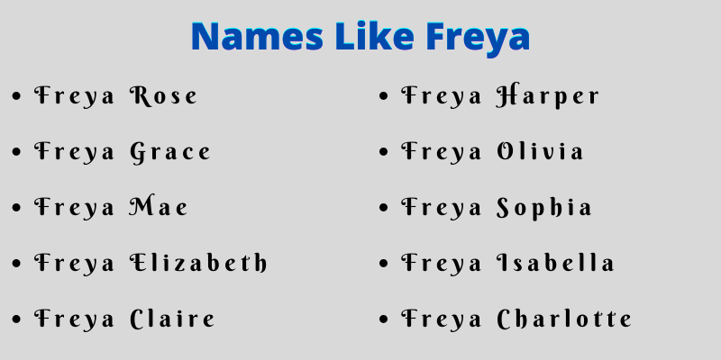 Names Like Freya