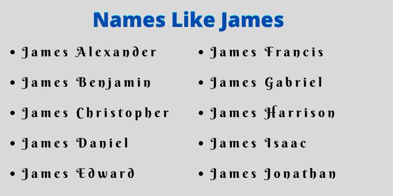 Names Like James