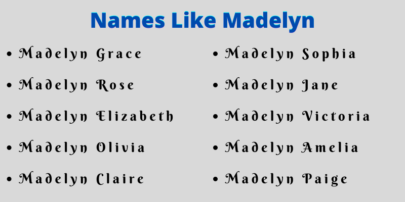 Names Like Madelyn