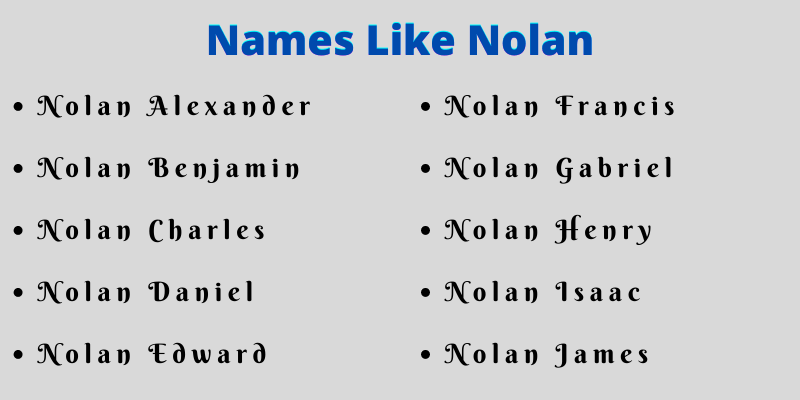 Names Like Nolan