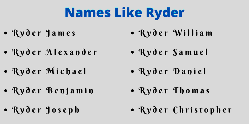 Names Like Ryder