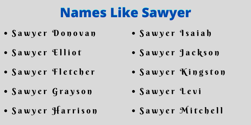 Names Like Sawyer