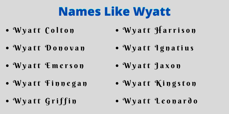 Names Like Wyatt