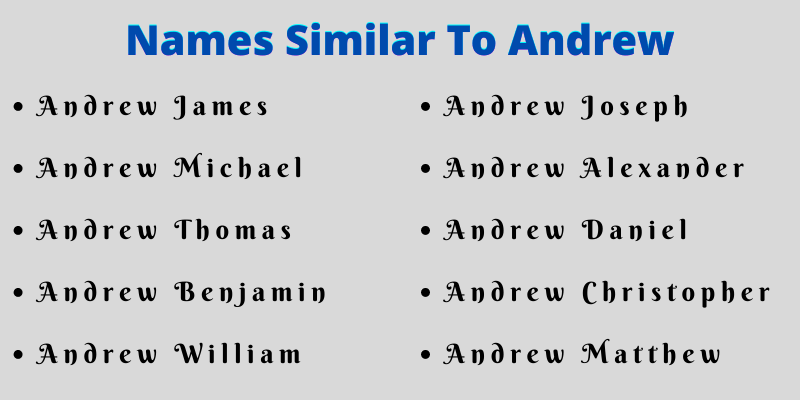 Names Similar To Andrew