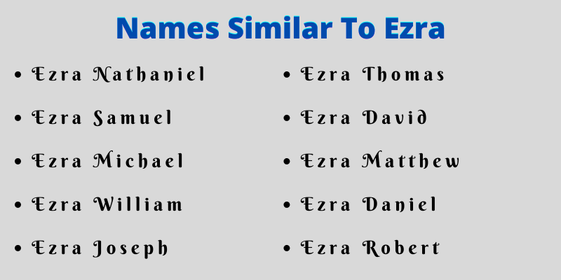 Names Similar To Ezra