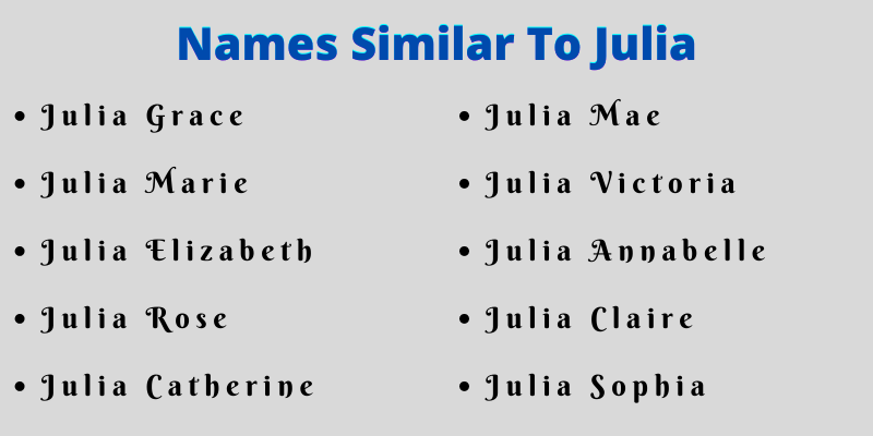 Names Similar To Julia