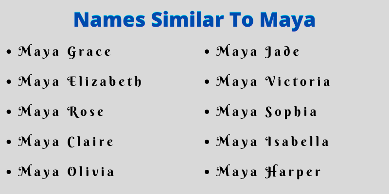 Names Similar To Maya