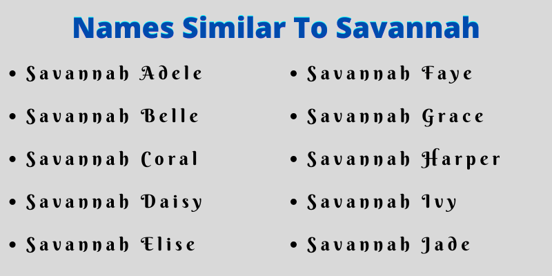 Names Similar To Savannah