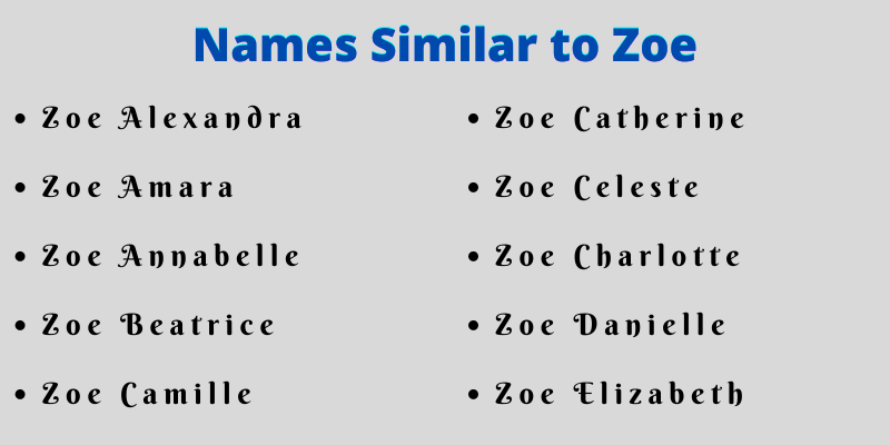 Names Similar to Zoe