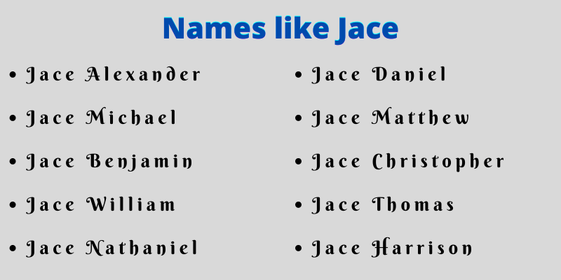 Names like Jace