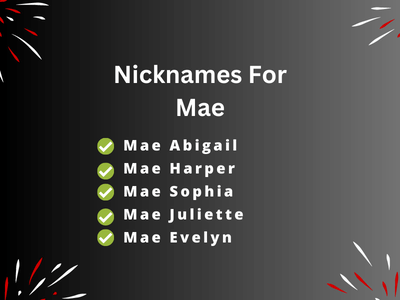 Nicknames For Mae