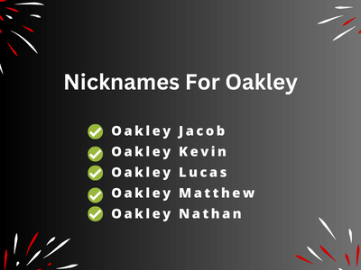 Nicknames For Oakley