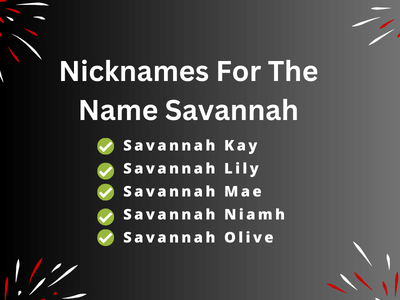 Nicknames For The Name Savannah