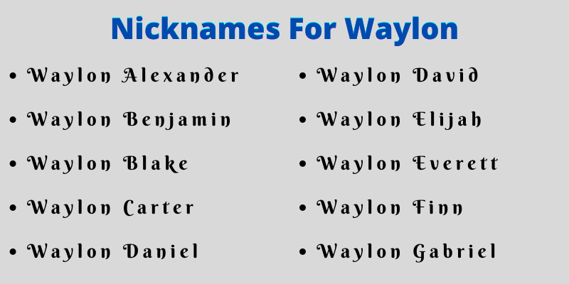 Nicknames For Waylon