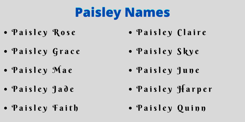Paisley Names
