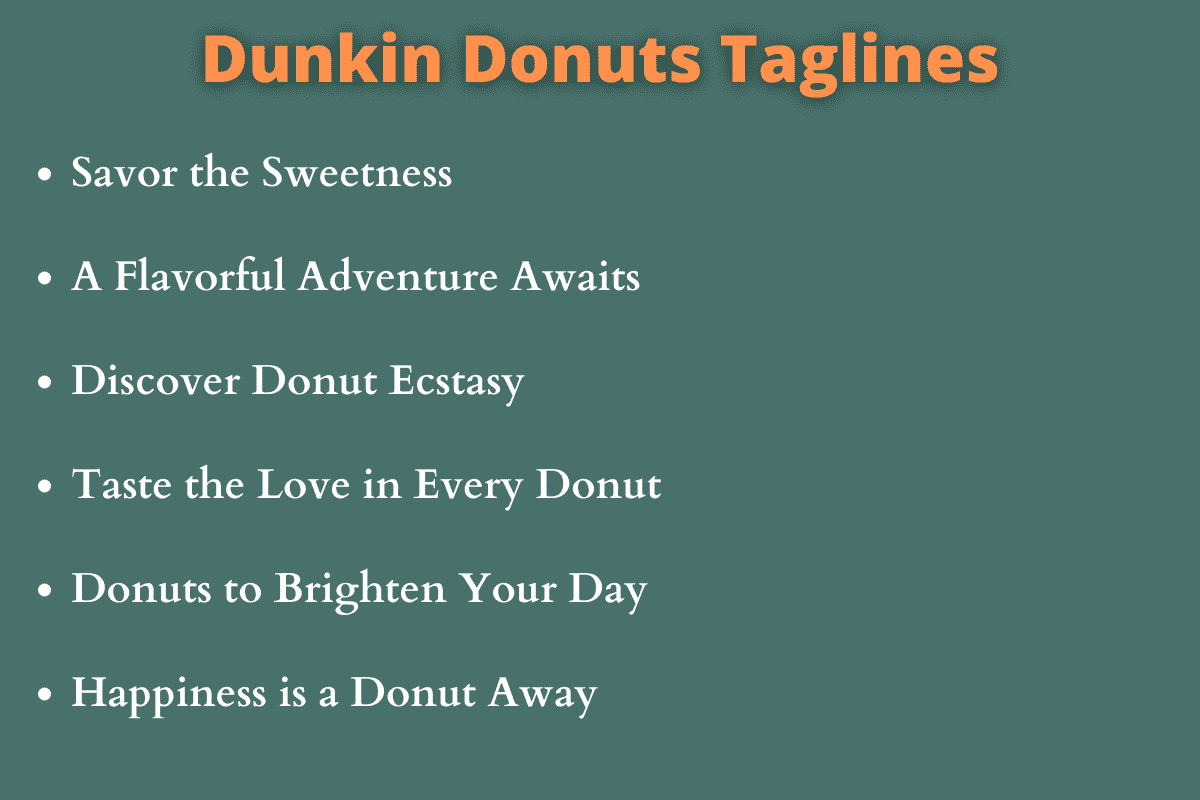 Dunkin Donuts Taglines