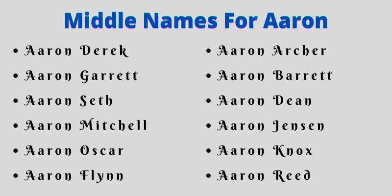 400 Creative Middle Names For Aaron