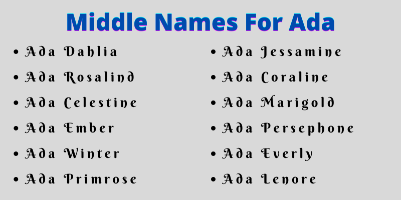 400 Cute Middle Names For Ada