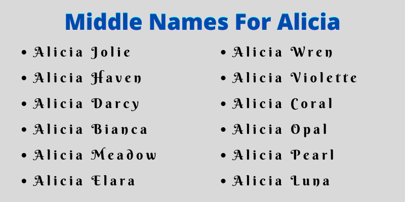 400 Cute Middle Names For Alicia