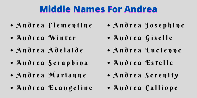 400 Amazing Middle Names For Andrea