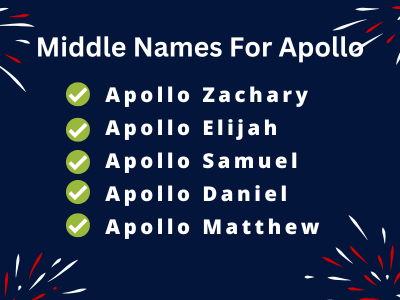 400 Cute Middle Names For Apollo